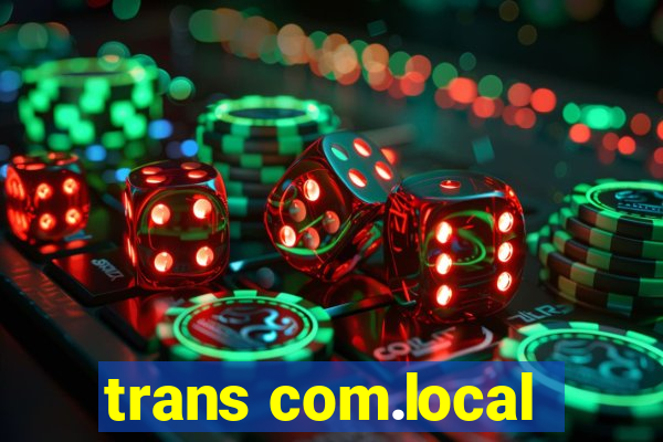 trans com.local